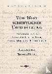 Jäger, Berthold - Vom Wert schriftlicher Überlieferung