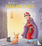 Fritsch, Marlene - Warum Nikolaus am liebsten heimlich schenkt