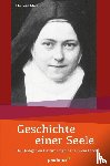 Martin, Therese - Geschichte einer Seele