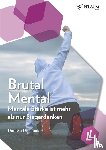 Dihsmaier, Daniela - Brutal Mental