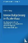 Winfried Boeing - Interne Budgetierung Im Krankenhaus