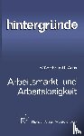 Wolfram Brandes, Peter Weise - Arbeitsmarkt Und Arbeitslosigkeit