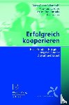Hans-Peter Wiendahl, Carsten Dreher, Arne Engelbrecht - Erfolgreich Kooperieren
