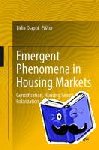 Lidia Diappi - Emergent Phenomena in Housing Markets - Gentrification, Housing Search, Polarization