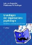 Rosenstiel, Lutz von, Nerdinger, Friedemann W. - Grundlagen der Organisationspsychologie - Basiswissen und Anwendungshinweise