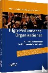 Heidbrink, Marcus, Jenewein, Wolfgang - High-Performance-Organisationen