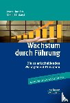 Harnish, Verne, Ladanyi, Nikolai - Wachstum durch Führung