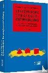 Nagel, Reinhart, Wimmer, Rudolf - Systemische Strategieentwicklung