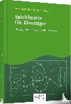 Dixit, Avinash K., Nalebuff, Barry J. - Spieltheorie für Einsteiger