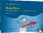 Domke, Ulla, Granica, J. Martin - Mutig führen