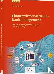 Baule, Rainer - Finanzwirtschaftliches Bankmanagement