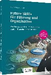 Wippermann, Frank - Future Skills für Führung und Organisation