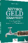 Höfgen, Maurice - Mythos Geldknappheit