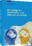 Müller, Christian - Grundzüge der Wirtschafts- und Unternehmensethik
