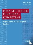 Bünnagel, Werner, Pfefferle, Alwine - Praxisleitfaden Führungskompetenz