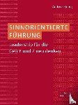 König, Andreas - Sinnorientierte Führung
