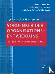  - Vordenker der Organisationsentwicklung