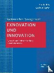 Bils, Sandra, Töpfer, Gudrun L. - Exnovation und Innovation