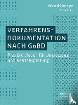 Bissinger, Michael, Lutz, Elisa - Verfahrensdokumentation nach GoBD