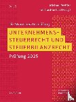  - Unternehmenssteuerrecht und Steuerbilanzrecht
