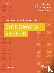 Schustek, Heribert, Grimm, Simone, Zahn, Bianka - Einkommensteuer