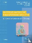 Paul, Stephan, Horsch, Andreas, Kaltofen, Daniel, Uhde, André - Unternehmerische Finanzierungspolitik