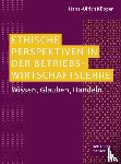 Küpper, Hans-Ulrich - Ethische Perspektiven in der Betriebswirtschaftslehre