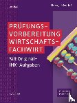 Nicolini, Hans J. - Prüfungsvorbereitung Wirtschaftsfachwirt