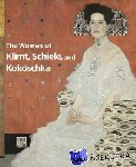 Husslein-Arco, Agnes, Kallir, Jane, Weidinger, Alfred - Women of Klimt, Schiele and Kokoschka