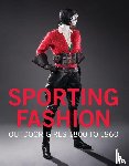Jones, Kevin L., Johnson, Christina M. - Sporting Fashion