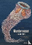 Biederstädt, Maike, Haeckel, Ernst - Wunderwesen aus der Tiefe. Ernst Haeckel