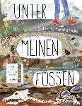 Guillain, Charlotte - Unter meinen Füßen