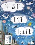 Guillain, Charlotte, Zommer, Yuval - Der weite Himmel über mir