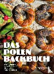 Kratochvila, Laurel - Das Polen-Backbuch