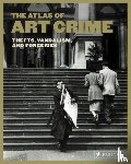 evans, laura - Atlas of Art Crime: Thefts, Vandalism, and Forgeries