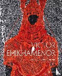 Ogbechie, Sylvester Okwunodu - Victor Ehikhamenor
