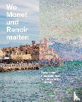 Leimer, Miriam - Wo Monet und Renoir malten