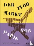 Boogert, Kate Van Den - Der Flohmarkt von Paris