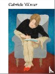  - Gabriele Münter 1877-1962