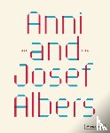  - Anni and Josef Albers