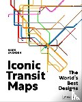 Ovenden, Mark - Iconic Transit Maps