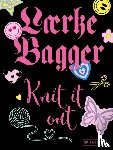 Bagger, Laerke - Knit it out