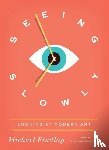 Findlay, Michael - Seeing Slowly
