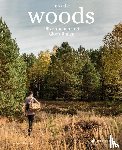 Schmid, Moritz - Into the Woods: Pilze suchen und Glück finden