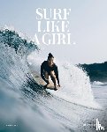 Amell, Carolina - Surf Like a Girl (dt.)