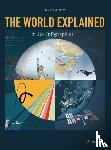 Schwochow, Jan - The World Explained in 264 Infographics