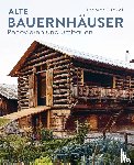 Drexel, Thomas - Alte Bauernhäuser
