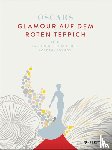 Mulhearn, Dijanna - Oscars - Glamour auf dem roten Teppich