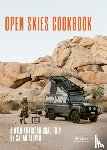 Glover, Sarah - The Open Skies Cookbook