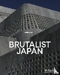 Tulett, Paul - Brutalist Japan